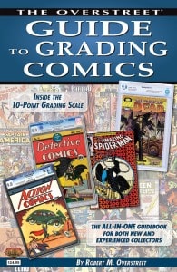 Making The Grade: The Importance of Third Party Grading in Comics