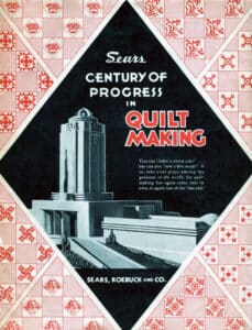 The flyer for Sears’ Quilt Making Contest featuring the Century of Progress Building reached out to women by asking “You can ‘bake a sweet cake,’ but can you ‘sew a fine seam?’”